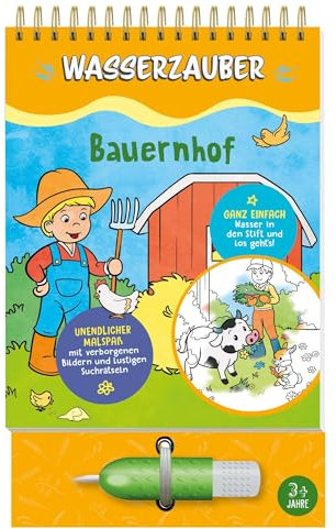 Bauernhof Wasserzauber Malbuch: Male die Motive mit dem Wasserstift immer wieder aus