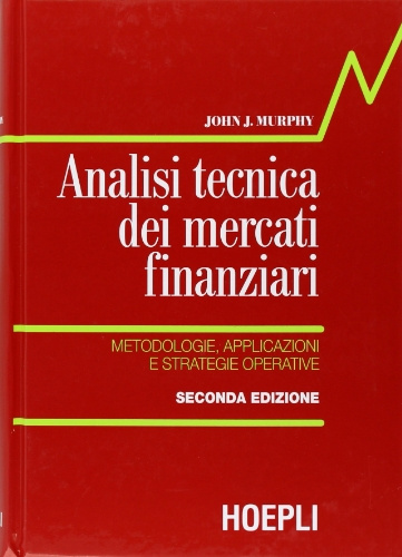 Analisi tecnica dei mercati finanziari. Metodologie, applicazioni e strategie operative, Copertine Assortite