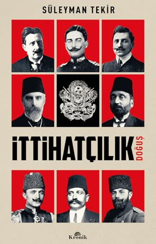 İttihatçılık: Doğuş