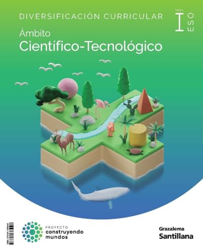 Diversificación 3 ESO Ámbito Científico-Tecnológico Construyendo Mundos I Grazalema