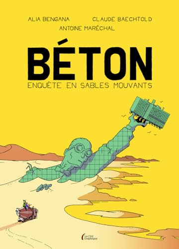 Béton - Enquête en sables mouvants
