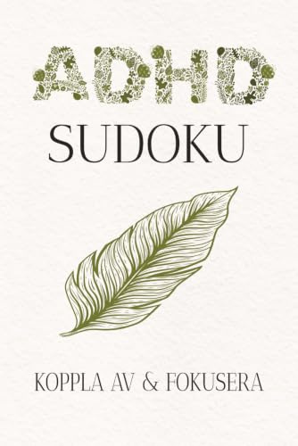 ADHD sudoku: Sudoku-pussel för personer med ADHD