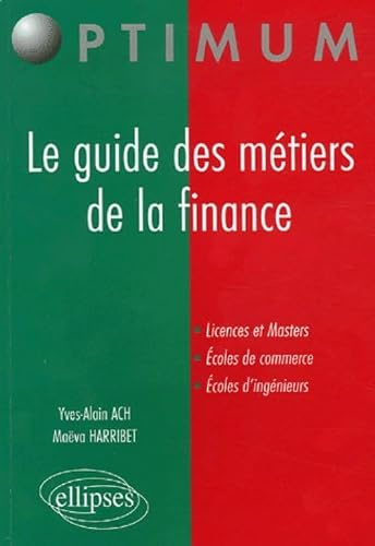 Le guide des métiers de la finance