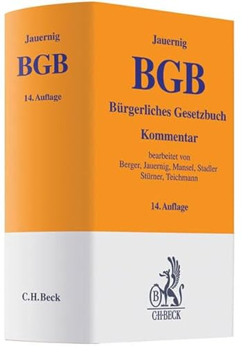 Bürgerliches Gesetzbuch: Mit Allgemeinem Gleichbehandlungsgesetz (Auszug) (Gelbe Erläuterungsbücher)