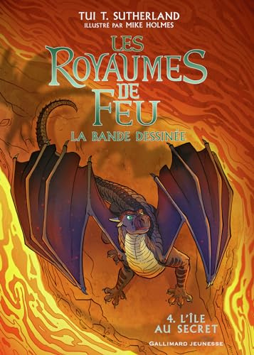 LES ROYAUMES DE FEU EN BANDE DESSINEE - 4 L'ILE AU SECRET T4