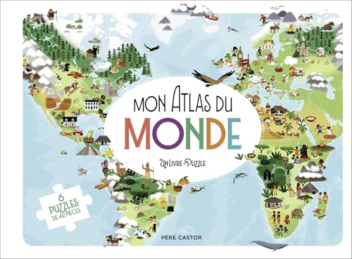 Mon Atlas du Monde: Un livre-puzzle