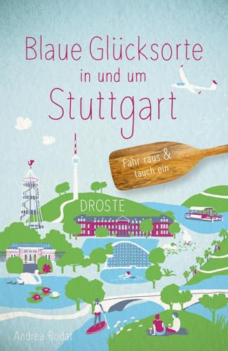 Blaue Glücksorte in und um Stuttgart: Fahr raus & tauch ein