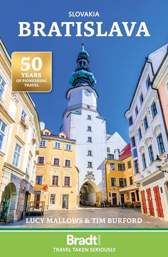 Slovakia: Bratislava: The Bradt City Guide