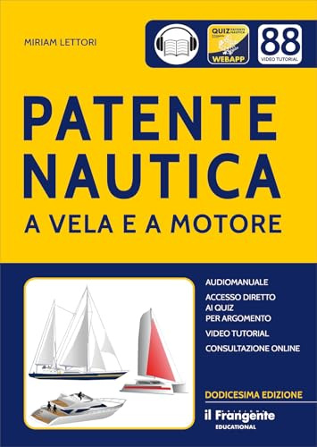 Patente nautica a vela e a motore. Con espansione online. Con File audio online