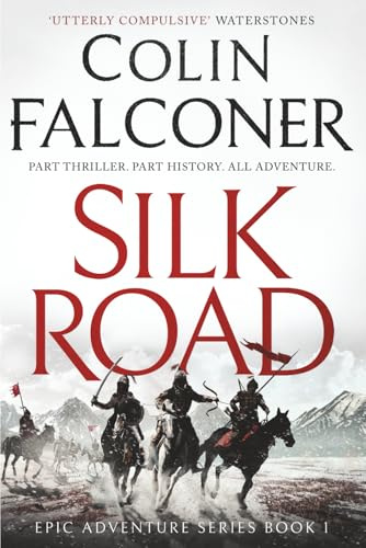 Silk Road (Epic Historical Adventure)