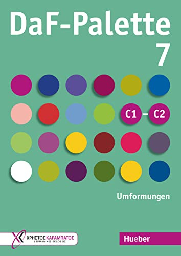 DaF-Palette. Umformungen Übungsbuch. Livello C1-C2. Per le Scuole superiori (Vol. 7)