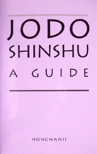 Jodo Shinshu a Guide