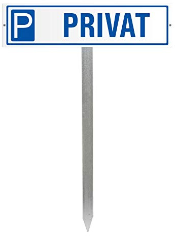 Parkplatz-Schild Privat Aluminium Weiss mit Einschlagpfosten Nr.35455