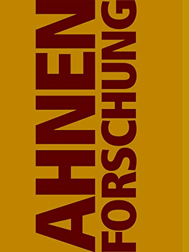 Ahnenforschung: So erkunden Sie Ihre Familiengeschichte. Alte Aufzeichnungen finden und auswerten. Neue Möglichkeiten durch das Internet