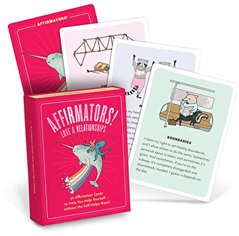 Affirmators! Love & Relationships Deck: 50 Affirmation Cards to Help You Help Yourself without the Self-Helpy Ness!