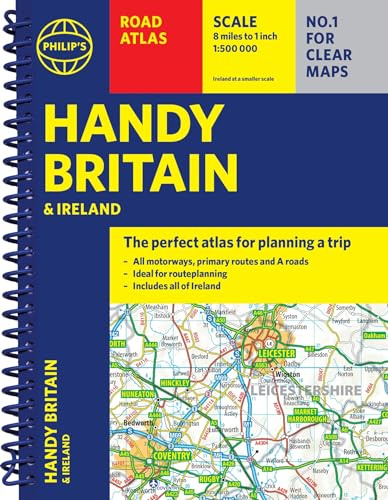 Philip's Handy Atlas Britain: Spiral A5 (Philip's Road Atlases)