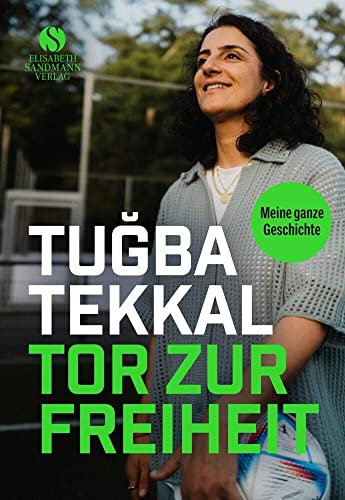 Tor zur Freiheit: Meine ganze Geschichte | Eine bemerkenswerte Frau mit einer bemerkenswerten Geschichte – ein Buch, das inspiriert!