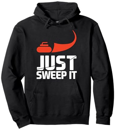 Just Sweep It! Funny Curling Sports Gift Hoodie Pullover Hoodie