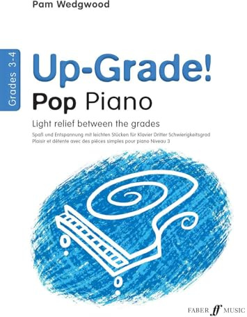 Up-Grade! Pop Piano Grades 3-4 [Up-Grade! Series]
