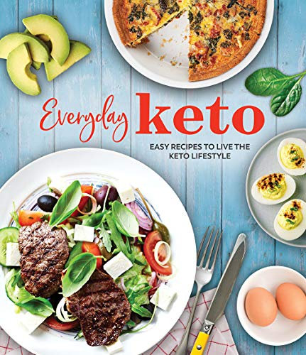 Everyday Keto: Easy Low-Carb, High-Fat Recipes for Beginners | Nutritional Data & Photo for Every Recipe | Hardcover Keto Diet Cookbook