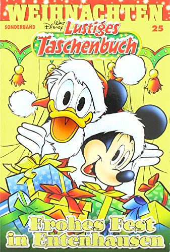 Lustiges Taschenbuch Weihnachten 25: Frohes Fest in Entenhausen