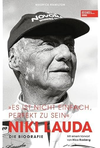 EDEL Niki Lauda „Es ist nicht einfach, perfekt zu sein“: Die Biografie