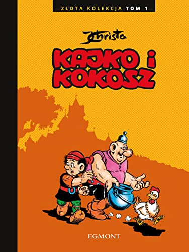 Kajko i Kokosz. Złota Kolekcja. Tom 1