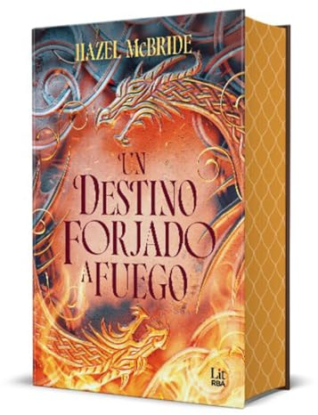 Un destino forjado a fuego (Lit - New Adult)