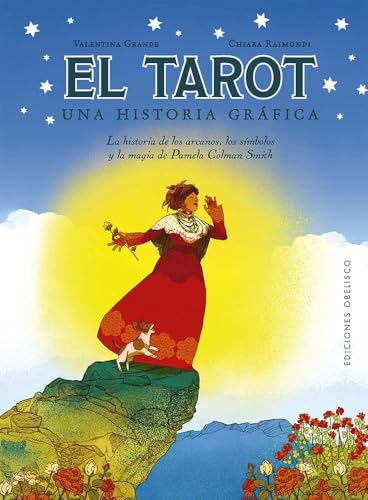 EL TAROT. UNA HISTORIA GRÁFICA (ESOTERISMO)
