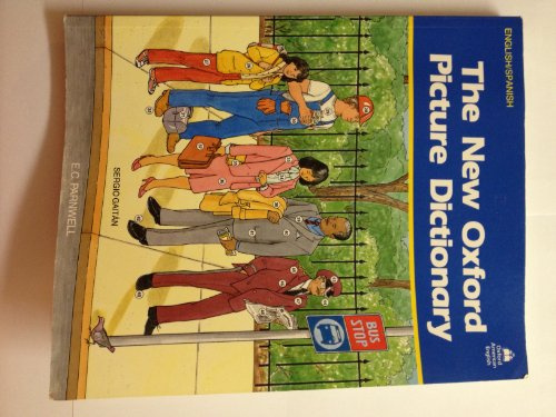 The New Oxford Picture Dictionary: English/Spanish