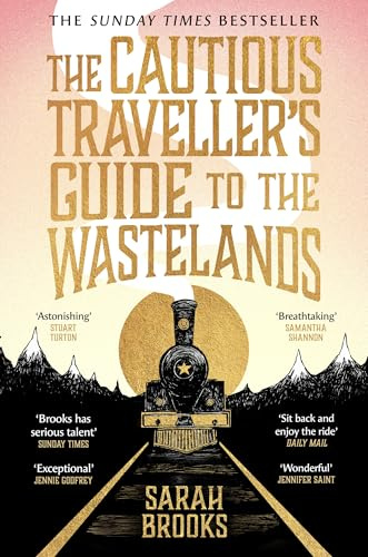 The Cautious Traveller's Guide to The Wastelands: THE INSTANT SUNDAY TIMES BESTSELLER