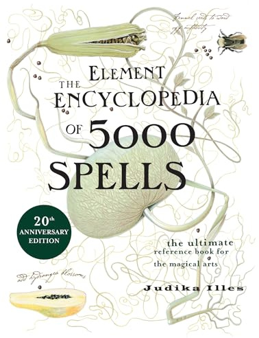 The Element Encyclopedia of 5000 Spells: The Ultimate Reference Book for the Magical Arts Paperback – .cod, 1 Mar. 2004