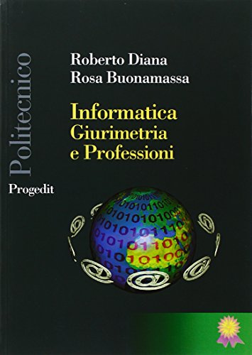 Informatica, giurimetria e professioni