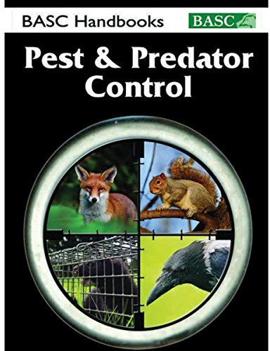 BASC Handbook: Pest & Predator Control