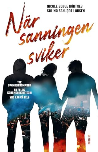 När sanningen sviker