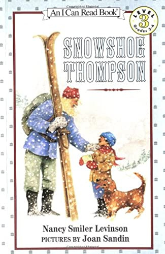 Snowshoe Thompson: Further Confessions of Georgia Nicolson (I Can Read Level 3)