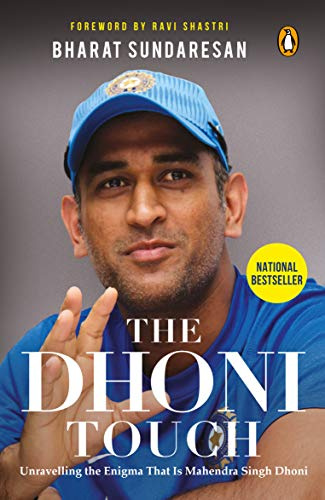 Dhoni Touch: Unravelling the Enigma That Is Mahendra Singh Dhoni