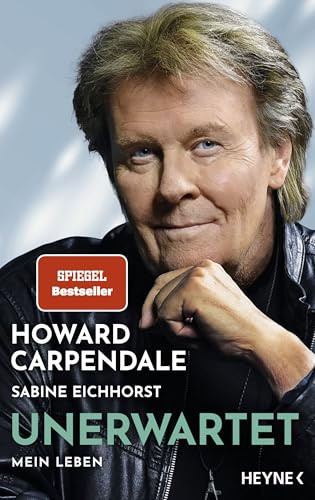 Unerwartet: Mein Leben - Die Autobiografie - Mit zahlreichen bisher unveröffentlichten Fotos aus dem Archiv des Entertainers - SPIEGEL-Bestseller