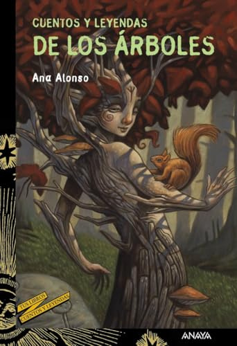 Cuentos y leyendas de los árboles (LITERATURA JUVENIL - Cuentos y Leyendas)