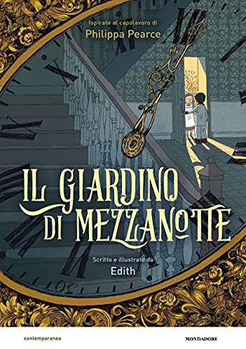 Il giardino di mezzanotte da Philippa Pearce. Il romanzo a fumetti