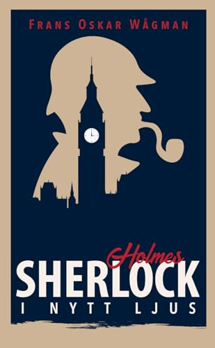 Sherlock Holmes i nytt ljus