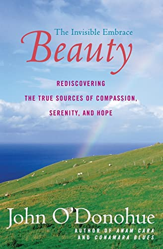 Beauty: A Study of Beauty in Celtic Spirituality and the Human Spirit