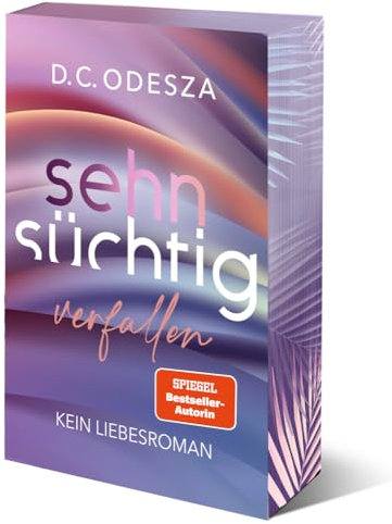 Sehnsüchtig Verfallen: Part 1