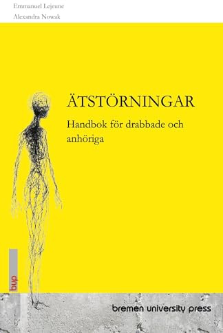 ÄTSTÖRNINGAR: Handbok för drabbade och anhöriga