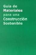 Guia de materiales para una construccion sostenible