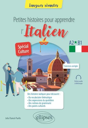 Petites histoires pour apprendre l'italien: A2-B1 : Spécial culture