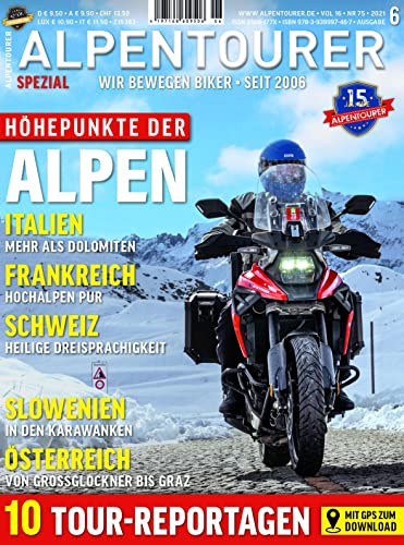 ALPENTOURER SPEZIAL ALPEN: Motorrad-Touren im Herzen Europas (ALPENTOURER SPEZIAL: Motorrad-Reiseführer im Magazin-Format)