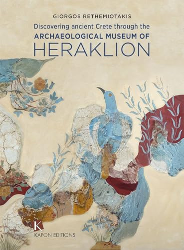 Discovering Ancient Crete: Through the Archaeological Museum of Heraklion