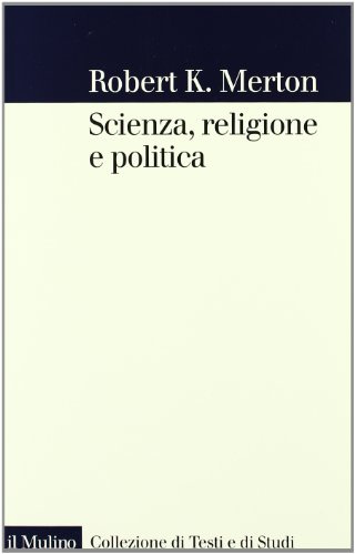 Scienza, religione e politica
