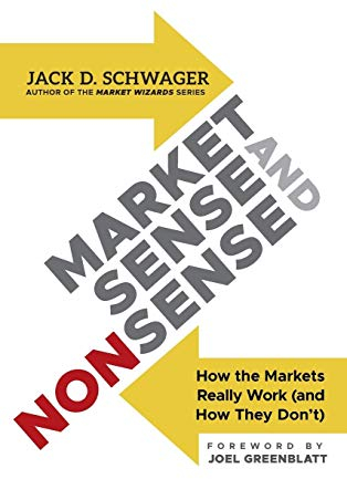 Market Sense and Nonsense: How the Markets Really Work (and How They Don't)